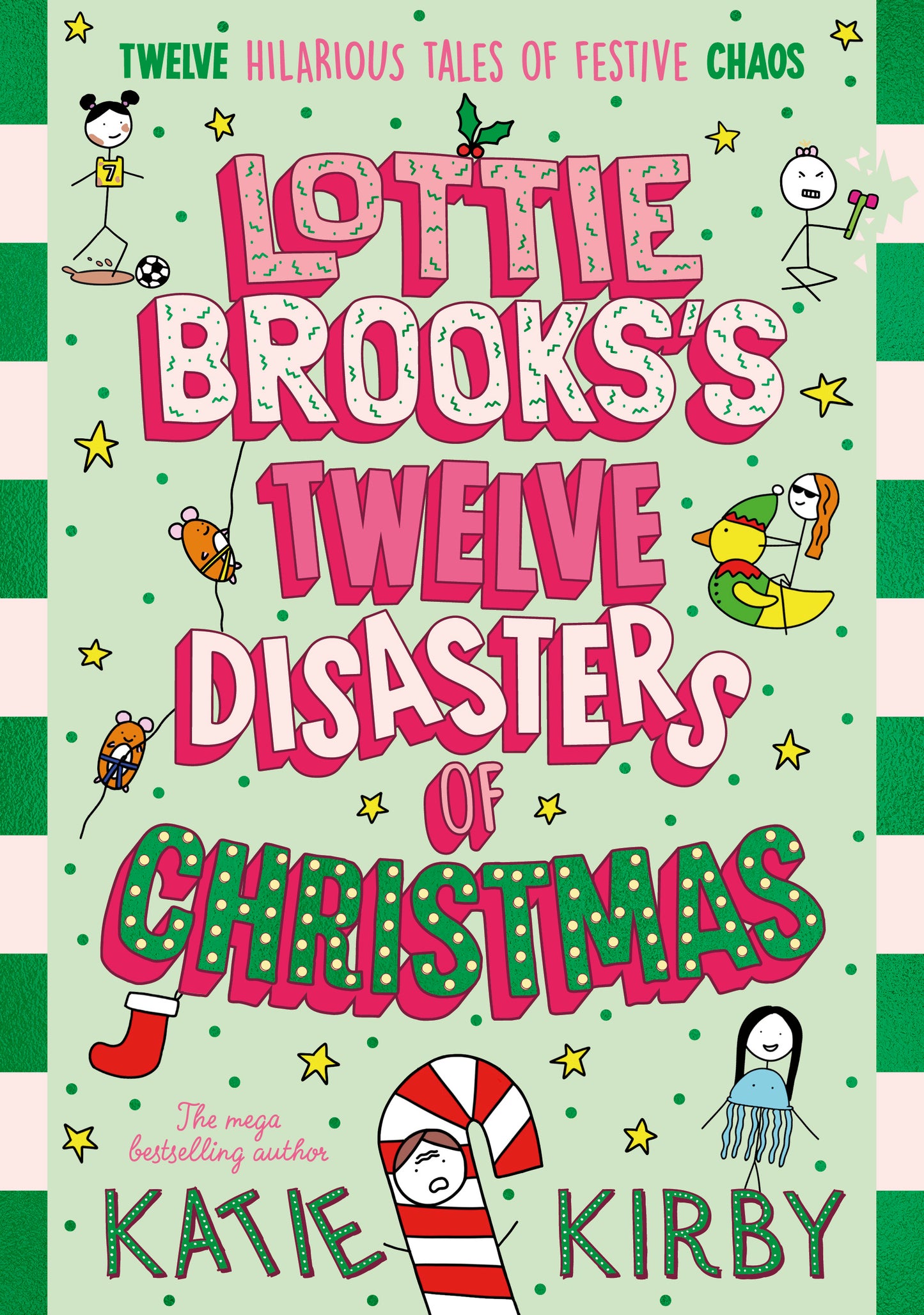 PRE ORDER SIGNED Indie Exclusive: Lottie Brooks’s Twelve Disasters of Christmas (Hardback) Publishes 08/10/26
