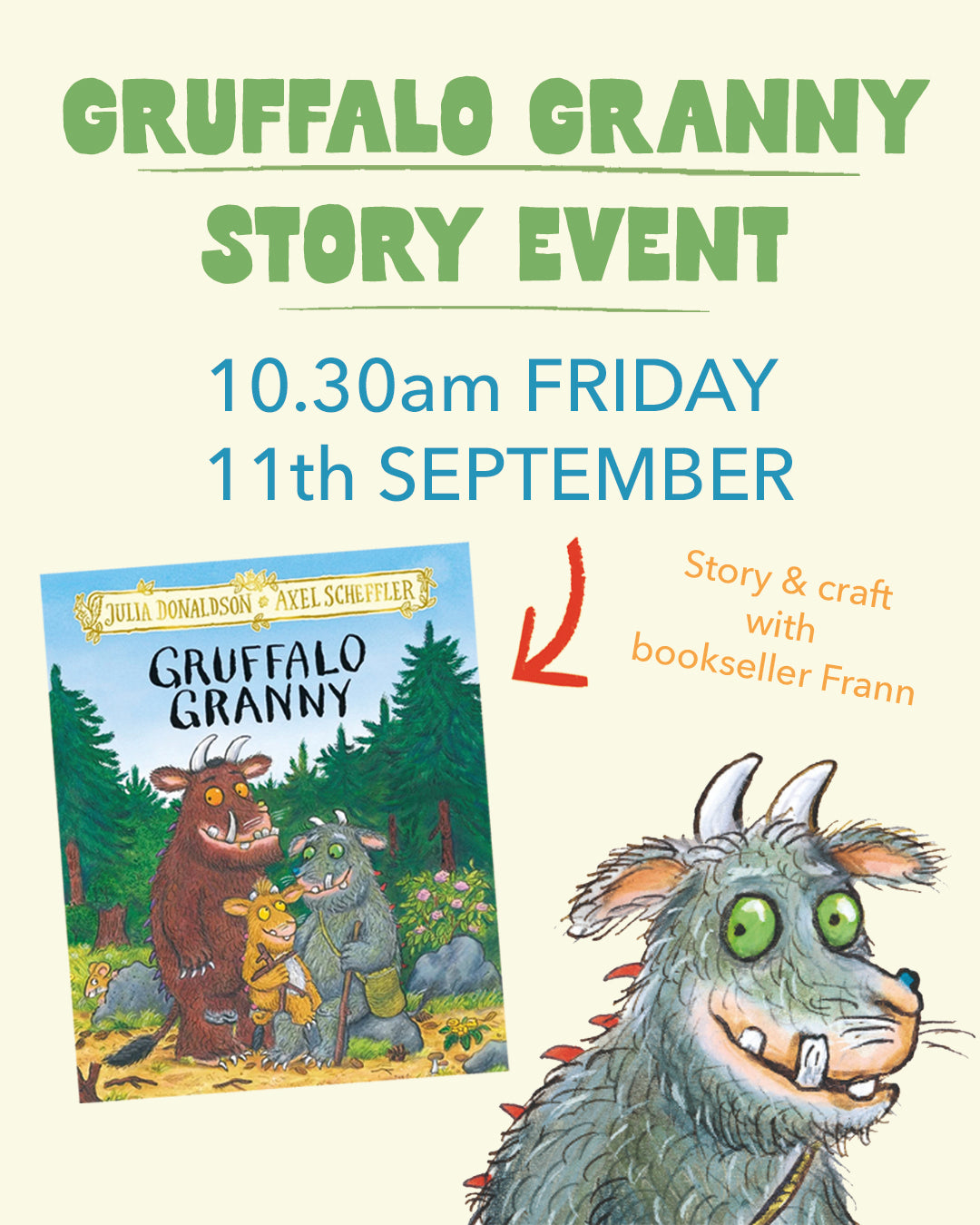 GRUFFALO STORY EVENT - 10:30am Friday 11th September